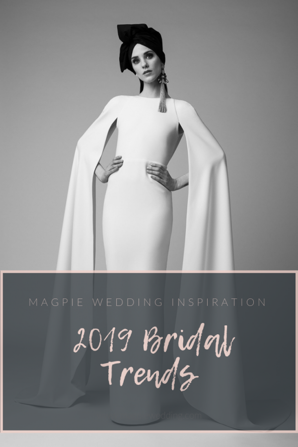 ridal Trends 2019 - Magpie Wedding's Top Ten New Year Trends