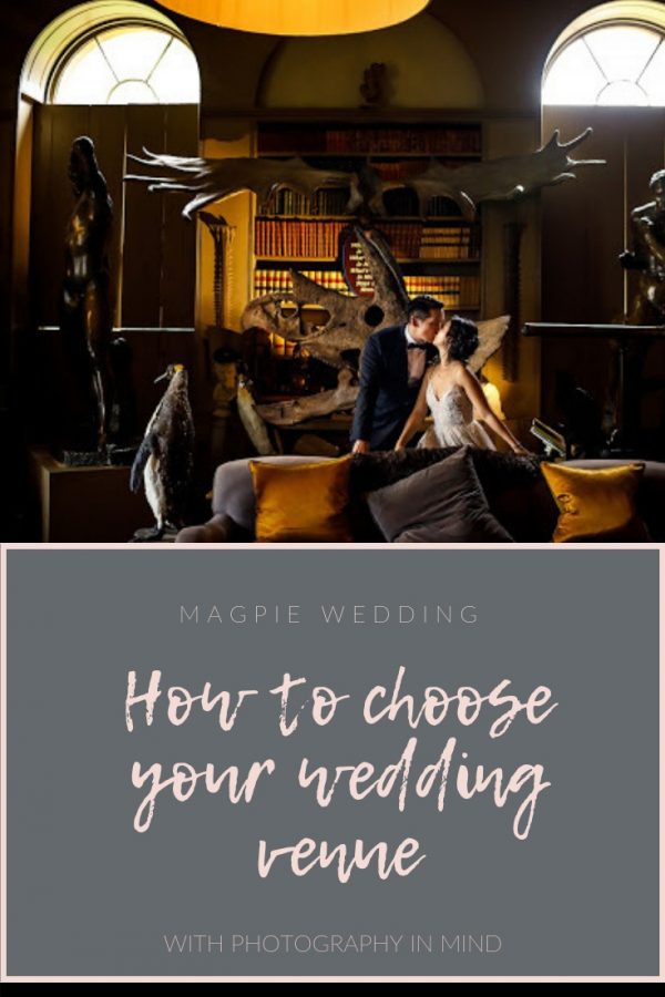 How to choose your wedding venue with the photography in mind