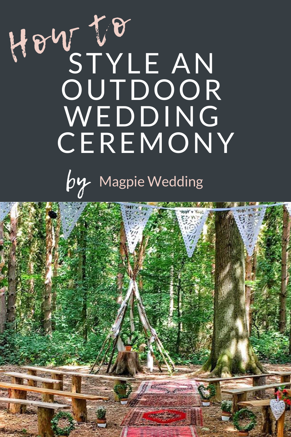 Outdoor Ceremony Styling Ideas for your wedding