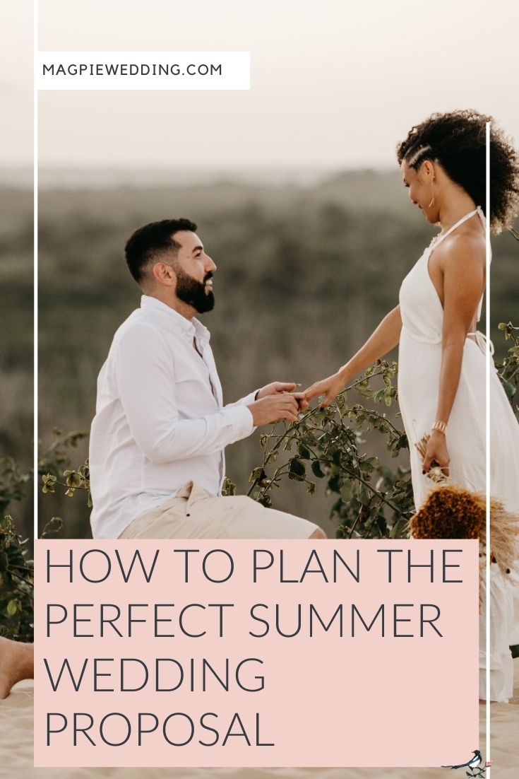 How To Plan The Perfect Summer Proposal 