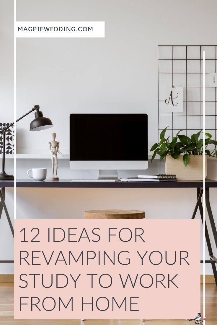 12 Ideas For Revamping Your Study To Work From Home