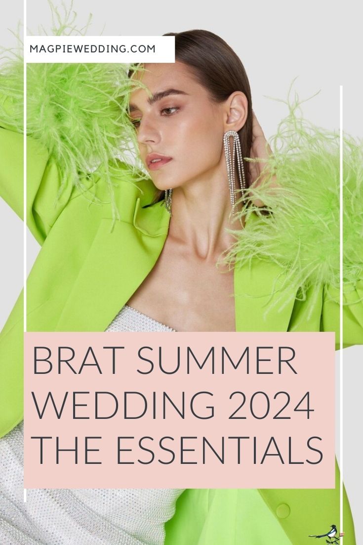 Brat Summer Wedding 2024 - The Essentials