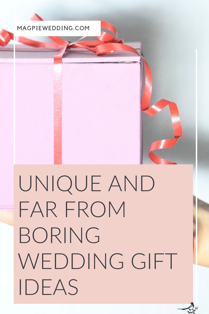 Unique Wedding Gift Ideas That Are The Furthest Thing From Boring