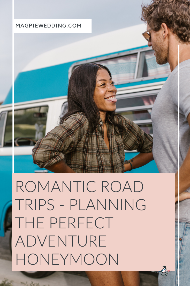 Romantic Road Trips - Planning the Perfect Adventure Honeymoon  