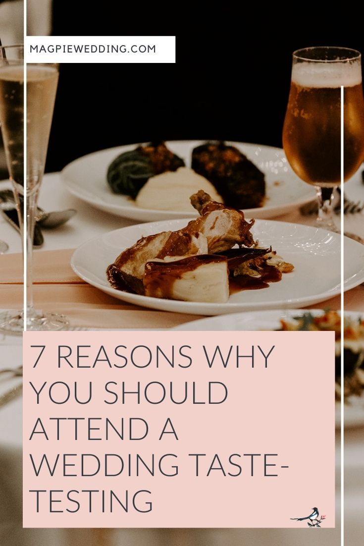 7 Reasons Why You Should Attend a Wedding Taste-Testing