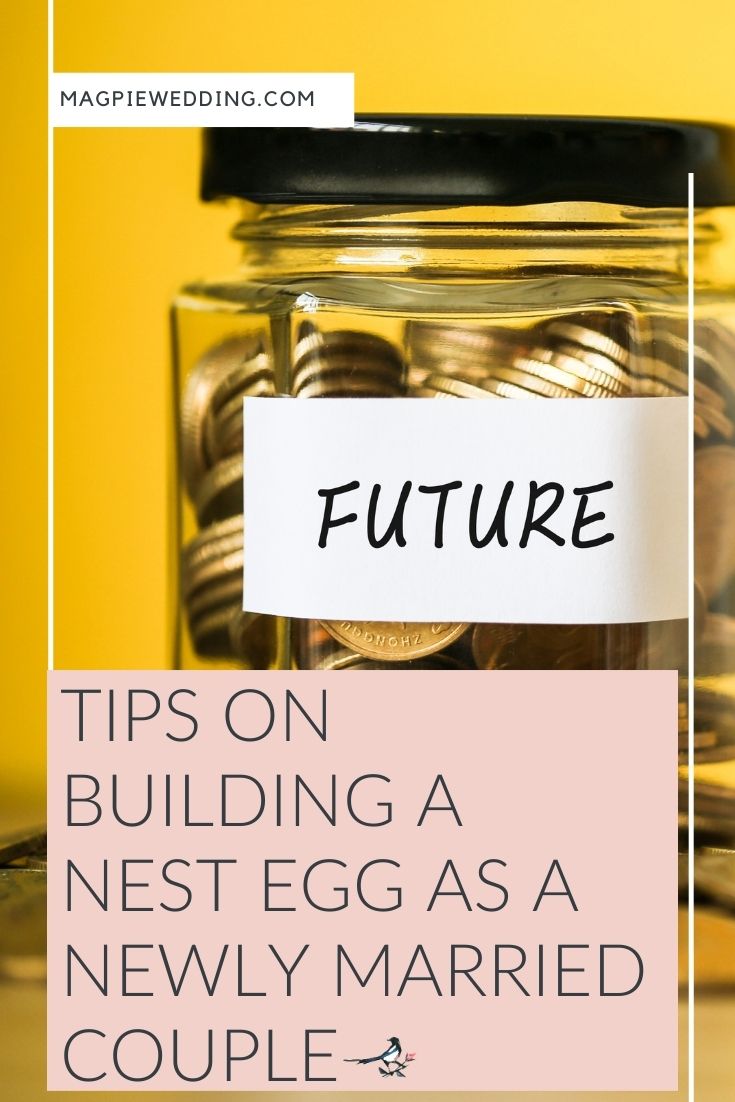 Tips on Building a Nest Egg as a Newly Married Couple